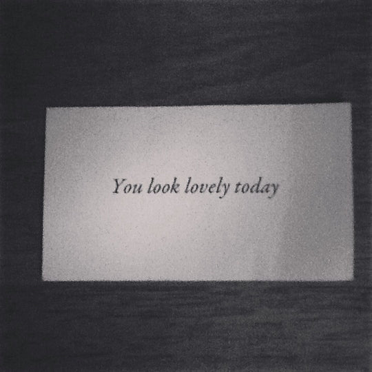 You Look Lovely Today